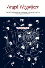 Angst-wegwijzer 9789079603237 Charlotte Visch, Verzenden, Charlotte Visch