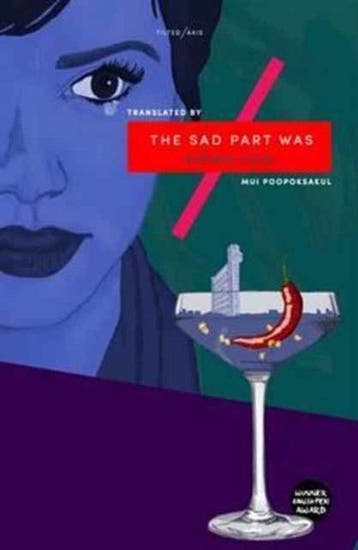 The Sad Part Was 9781911284062 Prabda Yoon, Boeken, Verzenden, Gelezen, Prabda Yoon