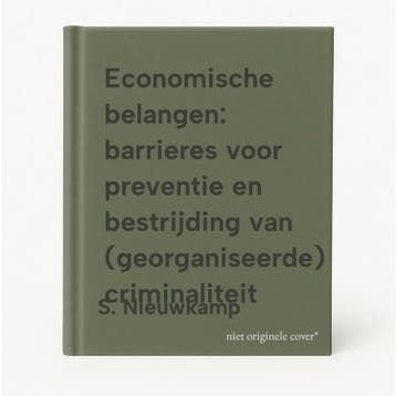 Economische belangen: barrieres voor preventie en, Verzenden, S. Nieuwkamp