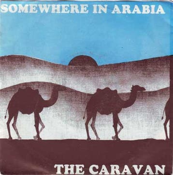 The Caravan - Somewhere In Arabia, Verzenden