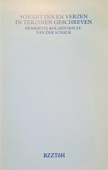 Sonetten en verzen in terzinen 9789062911523 Roland Holst, Verzenden, Roland Holst