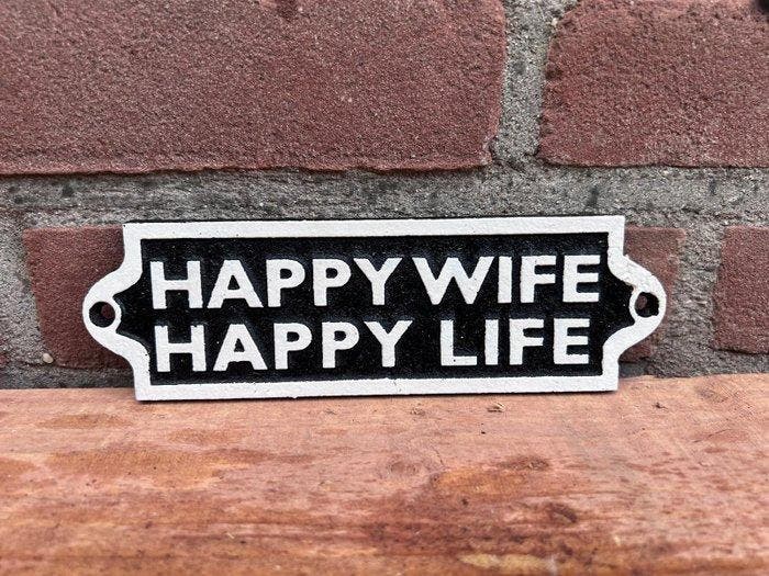 Decoratief ornament - Happy Wife Happy Life - Europa -, Antiek en Kunst, Kunst | Designobjecten