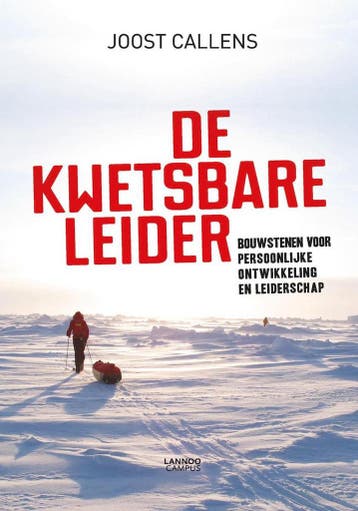 De kwetsbare leider 9789401426473 Joost Callens, Verzenden, Joost Callens