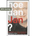 Hoe dan, Jan ? 9789020405323 Karel Glastra van Loon, Verzenden, Zo goed als nieuw, Karel Glastra van Loon