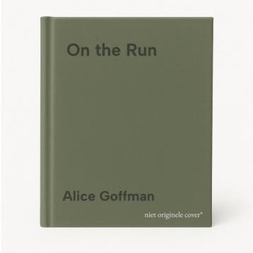 On the Run 9781250065667 Alice Goffman, Verzenden, Zo goed als nieuw, Alice Goffman