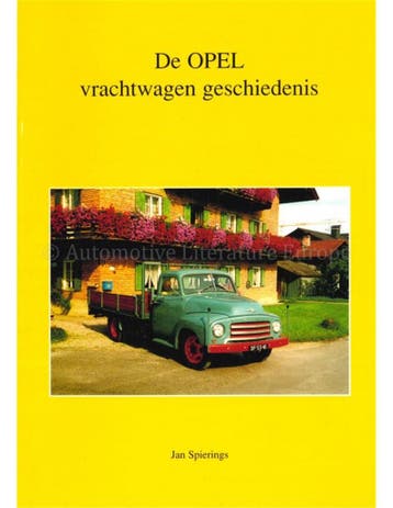 DE OPEL VRACHTWAGEN GESCHIEDENIS, Boeken, Nieuw