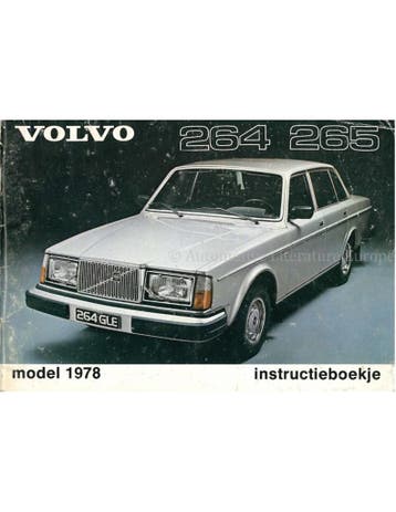 1978 VOLVO 264 265 INSTRUCTIEBOEKJE NEDERLANDS, Ophalen of Verzenden