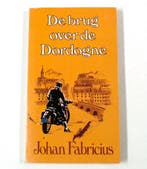De Brug Over De Dordogne 9789051350456 Fabricius, Boeken, Verzenden, Gelezen, Fabricius