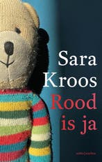 Rood is ja 9789026361319 Sara Kroos, Verzenden, Sara Kroos