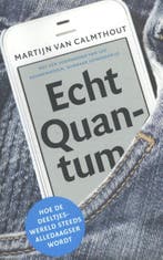 Echt quantum 9789088030772 Martijn van Calmthout, Verzenden, Zo goed als nieuw, Martijn van Calmthout