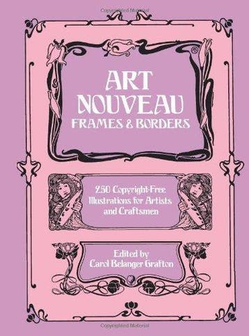 Art Nouveau Frames and Borders 9780486245133, Verzenden, Carol Belanger Grafton