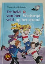 Vivian den Hollander - De Effies - 2 verhalen - De held van, Boeken, Verzenden, Zo goed als nieuw, Vivian den Hollander