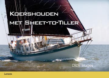 Koershouden met sheet-to-tiller 9789086160006 Dick Huges, Verzenden, Dick Huges