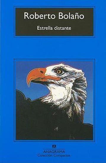 Estrella Distante 9788433966735 Roberto Bolano, Verzenden, Roberto Bolano