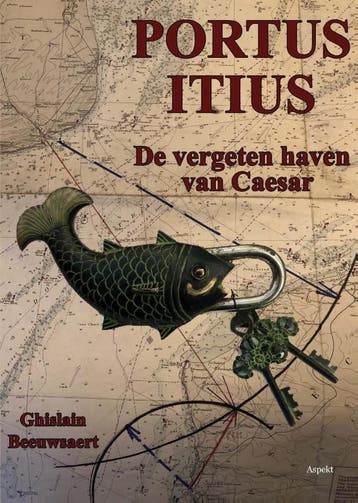 Portus Itius | Ghislain Beeuwsaert | Nieuw, Boeken, Verzenden, Nieuw, Ghislain Beeuwsaert