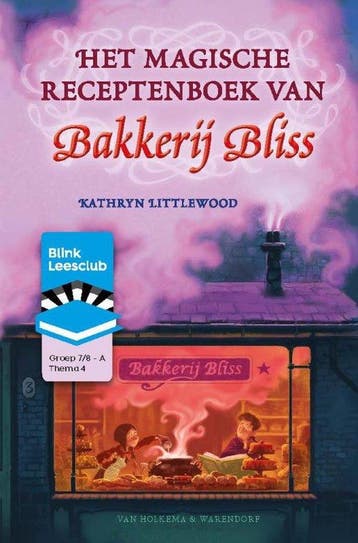 BL Leesclubboek gr 7/8 A: 4. Magische rec bk Bakkerij Bliss, Boeken, Verzenden, Nieuw