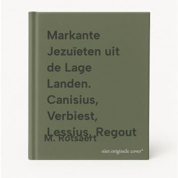Markante Jezuïeten uit de Lage Landen. Canisius, Verbiest,, Verzenden, Zo goed als nieuw, M. Rotsaert