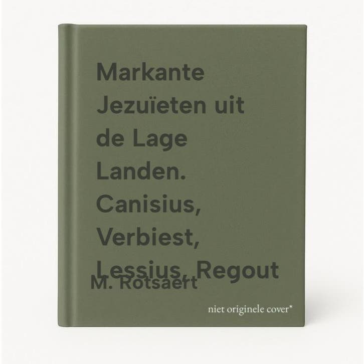 Markante Jezuïeten uit de Lage Landen. Canisius, Verbiest,, Boeken, Overige Boeken, Zo goed als nieuw, Verzenden