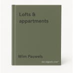 Lofts & appartments 9789077213865 Wim Pauwels, Verzenden, Wim Pauwels