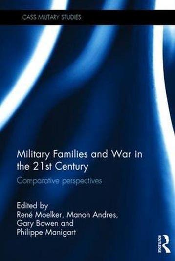 Cass Military Studies- Military Families and War in the 21st, Verzenden, Gelezen