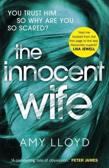 The Innocent Wife 9781784757106 Amy Lloyd, Verzenden, Gelezen, Amy Lloyd
