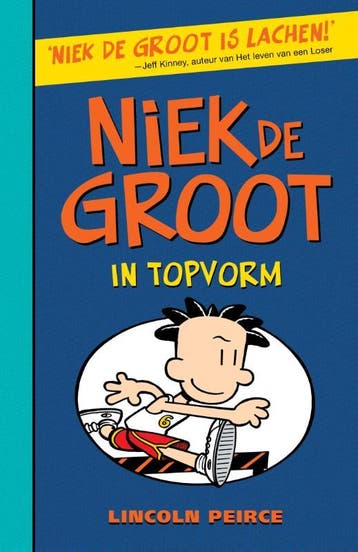 Niek de Groot in topvorm / Niek de Groot / 6 9789026140075, Boeken, Verzenden, Gelezen, Lincoln Peirce