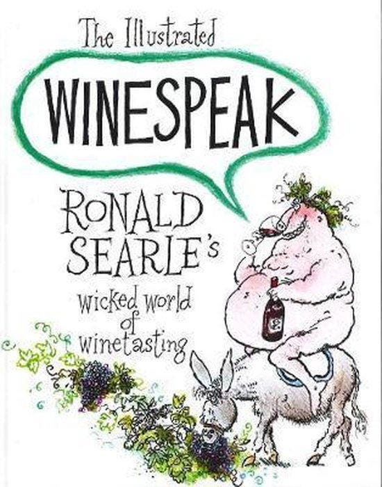 Illustrated Winespeak 9780285625921 Ronald Searle, Boeken, Taal | Engels, Gelezen, Verzenden