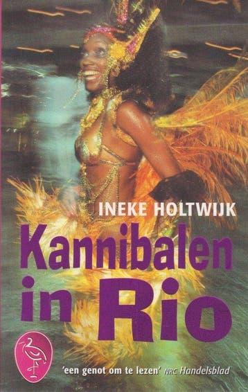 Kannibalen in Rio / Ooievaar 9789057135569 I. Holtwijk, Boeken, Verzenden, Gelezen, I. Holtwijk