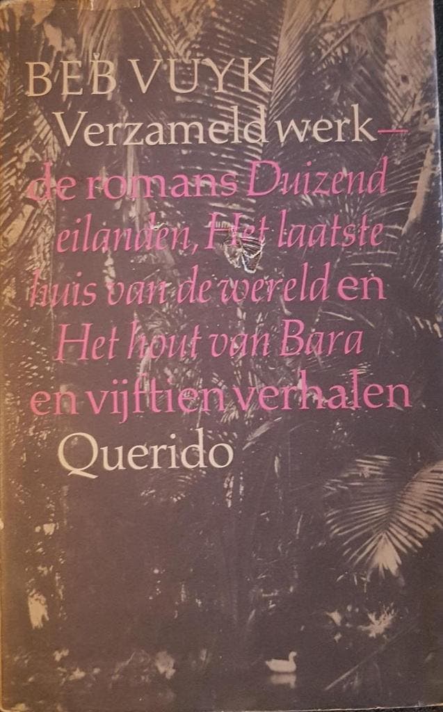 VERZAMELD WERK - VUYK 9789021411347 Vuyk, Boeken, Romans, Gelezen, Verzenden