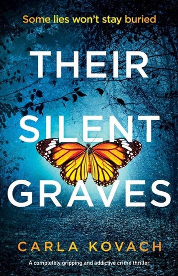 Detective Gina Harte- Their Silent Graves 9781838888664, Verzenden, Carla Kovach