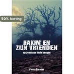 Hakim en zijn vrienden 9789089546173 Pierre Saraber, Verzenden, Pierre Saraber