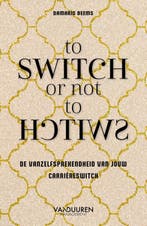To Switch Or Not To Switch | Damaris Beems | Nieuw, Boeken, Verzenden, Nieuw, Damaris Beems