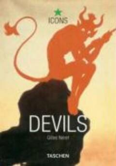 Devils / Icons 9783822824610 Gilles Néret, Boeken, Verzenden, Gelezen, Gilles Néret