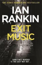 Exit Music A Rebus Novel 9781409176640 Ian Rankin, Verzenden, Ian Rankin