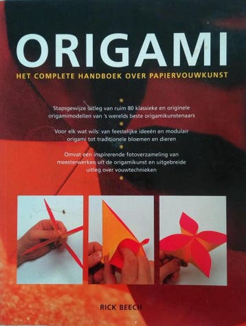 Origami: het complete handboek over papiervouwkunst, Boeken, Verzenden, Gelezen, Rick Beech