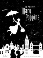 Op reis met Mary Poppins 9789000363353 Hélène Druvert, Verzenden, Hélène Druvert