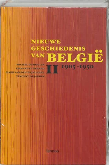 Nieuwe geschiedenis van België - deel II 9789020964882, Verzenden, Michel Dumoulin