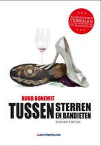 Tussen sterren en bandieten 9789071359330 Ruud Bonewit, Verzenden, Gelezen, Ruud Bonewit