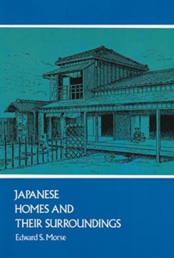 Japanese Homes & Their Surroundings 9780486207469, Verzenden, Gelezen, Edward S Morse