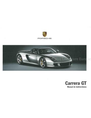 2005 PORSCHE CARRERA GT INSTRUCTIEBOEKJE SPAANS