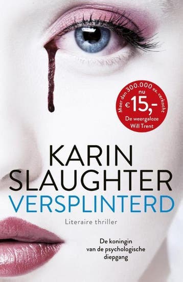 Versplinterd / Will Trent / 2 9789402721706 Karin Slaughter, Verzenden, Gelezen, Karin Slaughter