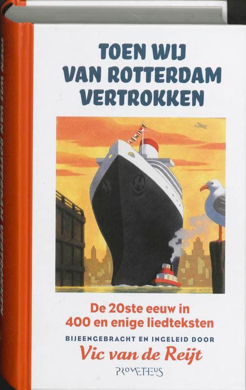 Toen wij van Rotterdam vertrokken 9789044614077, Livres, Littérature, Envoi