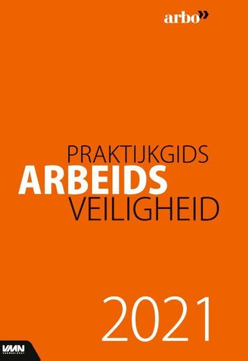 Praktijkgids Arbeidsveiligheid 2021 9789462156838, Boeken, Verzenden, Gelezen, Peter Ladage