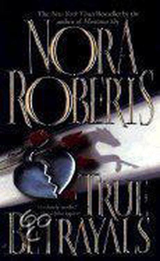 True Betrayals 9780515118551 Nora Roberts, Boeken, Taal | Engels, Gelezen, Verzenden
