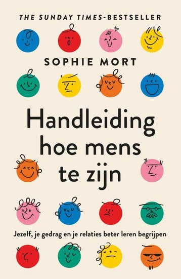 Handleiding hoe mens te zijn 9789402709681 Sophie Mort, Verzenden, Sophie Mort
