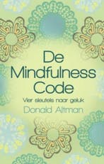 De mindfulness code 9789045311227 Donald Altman, Verzenden, Gelezen, Donald Altman