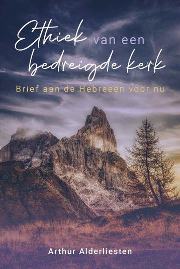 Ethiek van een bedreigde kerk 9789402908770, Verzenden, Zo goed als nieuw, Arthur Alderliesten