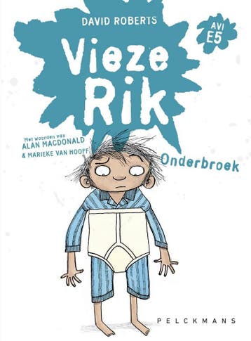 Onderbroek / Vieze Rik 9789462343375 David Roberts, Verzenden, David Roberts