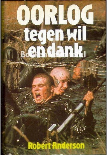 Oorlog tegen wil en dank. - Robert Anderson. 9789021832487, Verzenden, Gelezen, Terry Anderson
