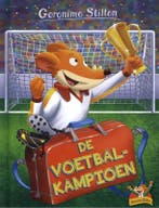 De voetbalkampioen / Geronimo Stilton-reeks / 18, Boeken, Verzenden, Gelezen, Geronimo Stilton
